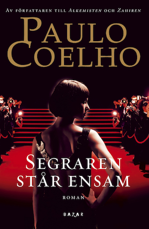 Segraren står ensam / Paulo Coelho ; översättning: Örjan Sjögren