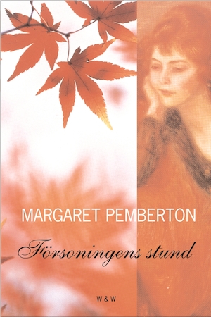 Försoningens stund / Margaret Pemberton ; översättning: Helena Ridelberg