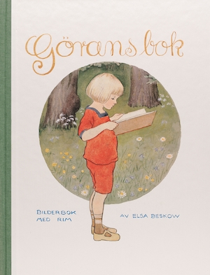 Görans bok : bilderbok med rim / Elsa Beskow