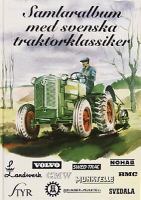 Samlaralbum med svenska traktorklassiker / Lars von Rosen. [1]