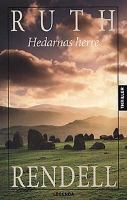 Hedarnas herre / Ruth Rendell ; översättning av Nils Larsson