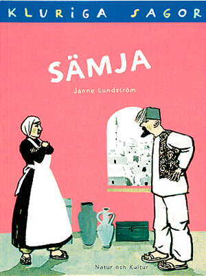 Sämja / återberättade av Janne Lundström ; illustrationer av Lennart Eng