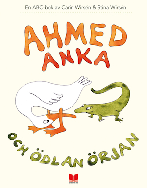 Ahmed Anka och Ödlan Örjan