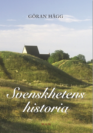 Svenskhetens historia