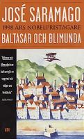 Baltasar och Blimunda / José Saramago ; översättning: Marianne Eyre