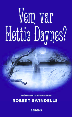 Vem var Hettie Daynes?