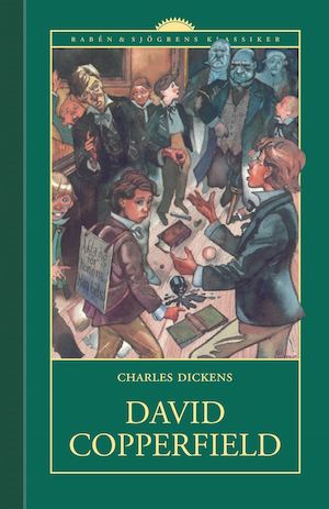 David Copperfield / Charles Dickens ; med 40 helsidesillustrationer av Hablot K. Browne ("Phizz") ; [översättning och bearbetning av Jakob Gunnarsson]