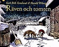 Räven och tomten / text av Karl Erik Forsslund ; bilder av Harald Wiberg