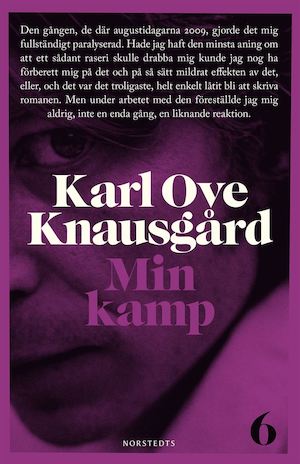 Min kamp. 6 / Karl Ove Knausgård ; översättning: Rebecca Alsberg