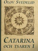 Catarina och tsaren: D. 1