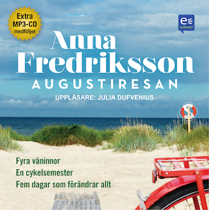 Augustiresan [Ljudupptagning] / Anna Fredriksson