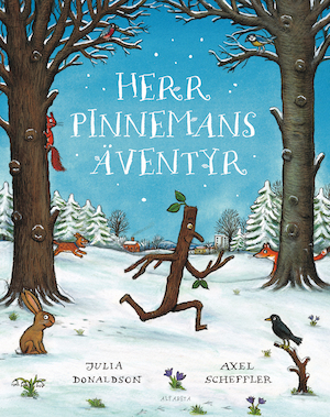 Herr Pinnemans äventyr / Julia Donaldson & Axel Scheffler ; svensk text av Lennart Hellsing