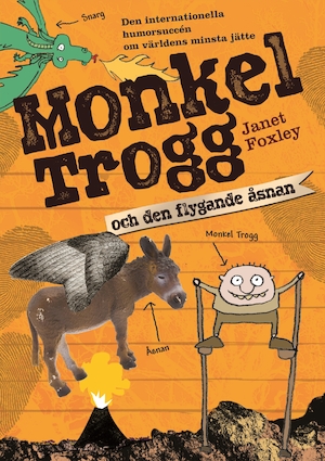 Monkel Trogg och den flygande åsnan