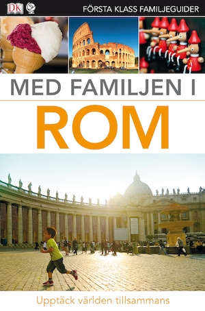 Med familjen i Rom