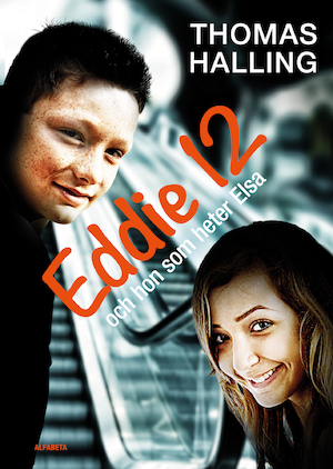 Eddie 12 och hon som heter Elsa 
