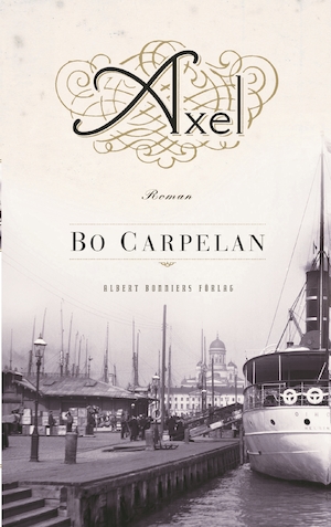 Axel : roman / Bo Carpelan