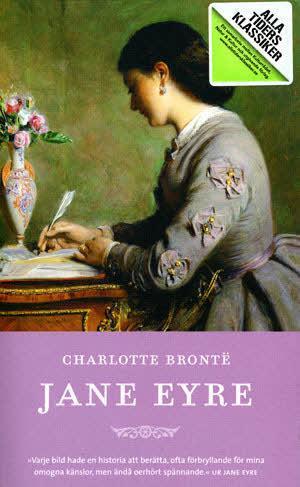 Jane Eyre : roman / Charlotte Brontë ; [översättning av Ingegärd von Tell]