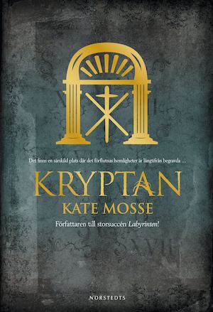 Kryptan / Kate Mosse ; översättning av Ingar Gadd