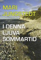 I denna ljuva sommartid / Mari Jungstedt
