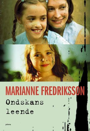 Ondskans leende / Marianne Fredriksson