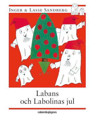 Labans och Labolinas jul / Inger och Lasse Sandberg