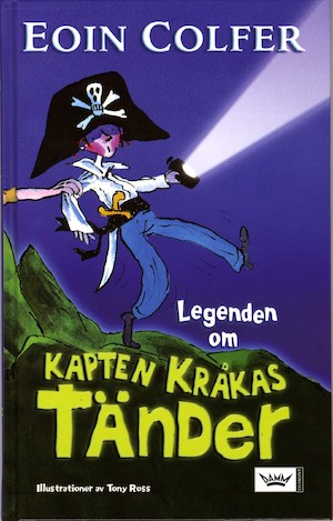 Legenden om kapten Kråkas tänder