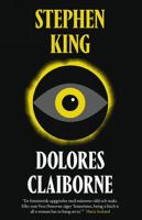 Dolores Claiborne : roman / Stephen King ; översättning av Lennart Olofsson
