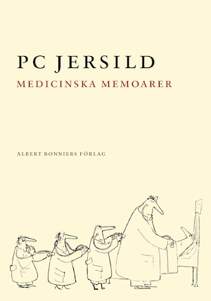 Medicinska memoarer / P. C. Jersild