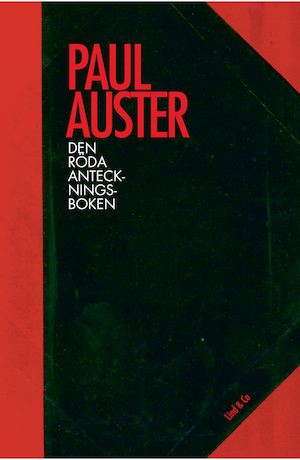 Den röda anteckningsboken : sanna berättelser / Paul Auster ; översättning: Kerstin Gustafsson