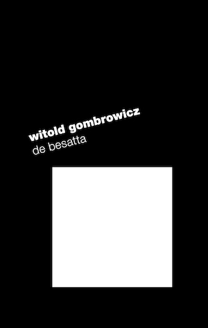 De besatta / Witold Gombrowicz ; översättning av Stefan Ingvarsson