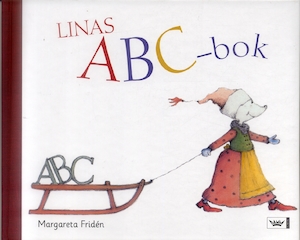 Linas ABC-bok / Margareta Fridén
