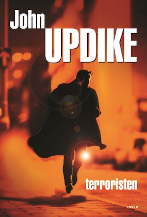 Terroristen / John Updike ; översättning: Mats Hörmark