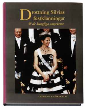 Drottning Silvias festklänningar och de kungliga smyckena