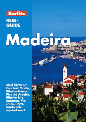 Madeira / text: Neil Schlecht ; revidering: Christopher Catling ; översättning: Bo Rydén ; [foto: Chris Coe ...]