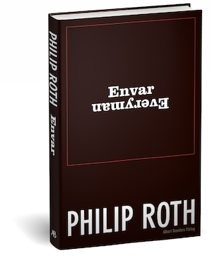Envar / Philip Roth ; översättning av Hans-Jacob Nilsson
