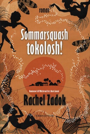 Sommarsquash tokolosh! / Rachel Zadok ; översättning: Karin Andræ
