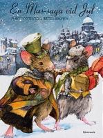 En mus-saga vid jul / Toby Forward, Ruth Brown ; svensk text: Bo Ivander