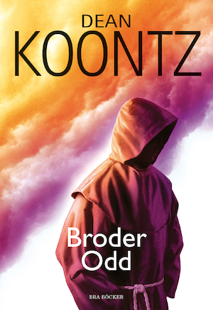 Broder Odd / Dean Koontz ; översättning: Sabina Söderlund