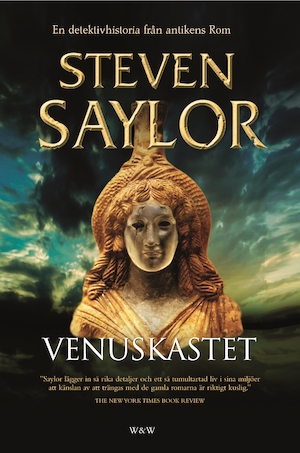 Venuskastet : [en detektivhistoria från antikens Rom] / Steven Saylor ; översättning: Charlotte Hjukström