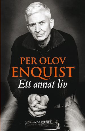 Ett annat liv / Per Olov Enquist