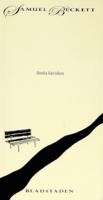 Första kärleken / Samuel Beckett ; översättning: Sebastian Duraffourd
