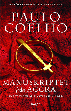 Manuskriptet från Accra / Paulo Coelho ; översättning av Örjan Sjögren