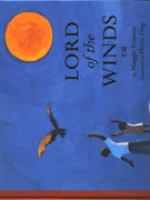 Lord of the winds / by Maggie Pearson ; illustrated by Helen Ong