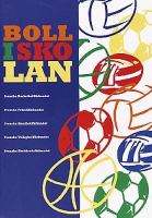 Boll i skolan / Svenska Basketbollförbundet ... ; [författare: Jörgen Hyllander ...]