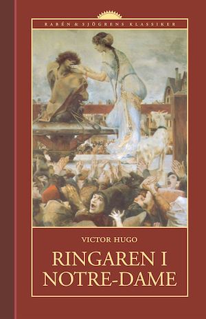 Ringaren i Notre-Dame / Victor Hugo ; översättning och bearbetning av Bo Wickman ; illustrationer av E. de Beaumont ...