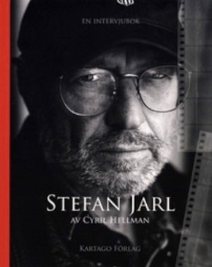 Stefan Jarl : en intervjubok / av Cyril Hellman