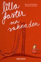 Lilla faster och saknaden / Harriet Abrahamsson ; illustrationer: Karin Ducander