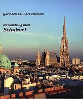 På vandring med Schubert / Gerd och Lennart Reimers
