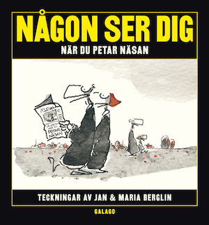 Någon ser dig när du petar näsan / Jan & Maria Berglin