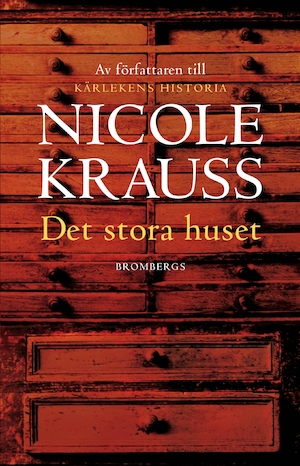Det stora huset / Nicole Krauss ; översättning: Ulla Danielsson